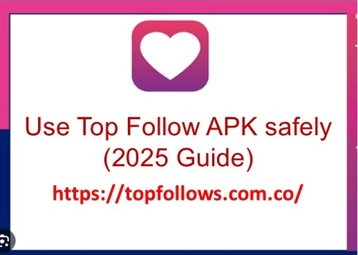 Top Follow Apk